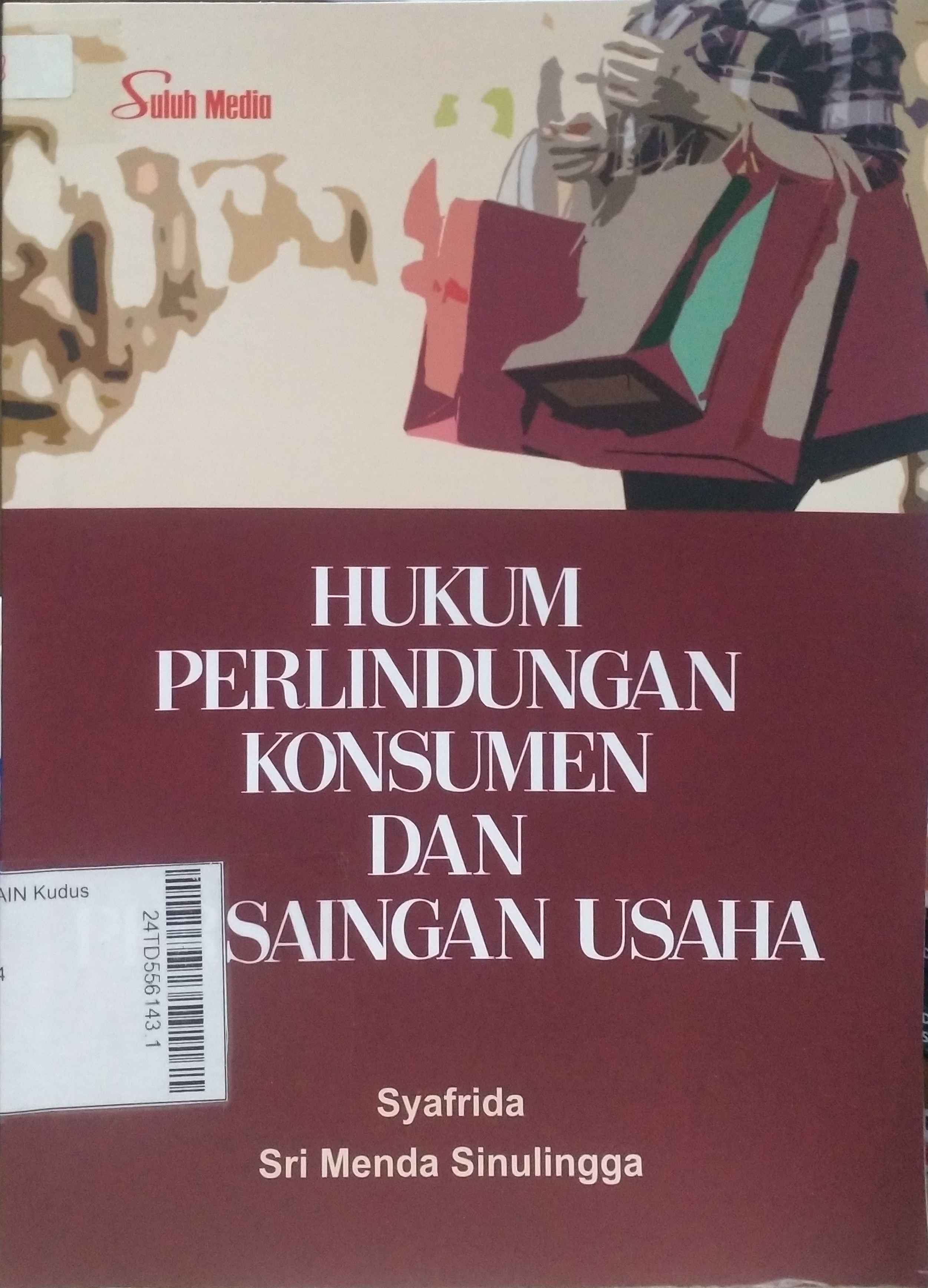 Hukum Perlindungan Konsumen dan Persaingan Usaha