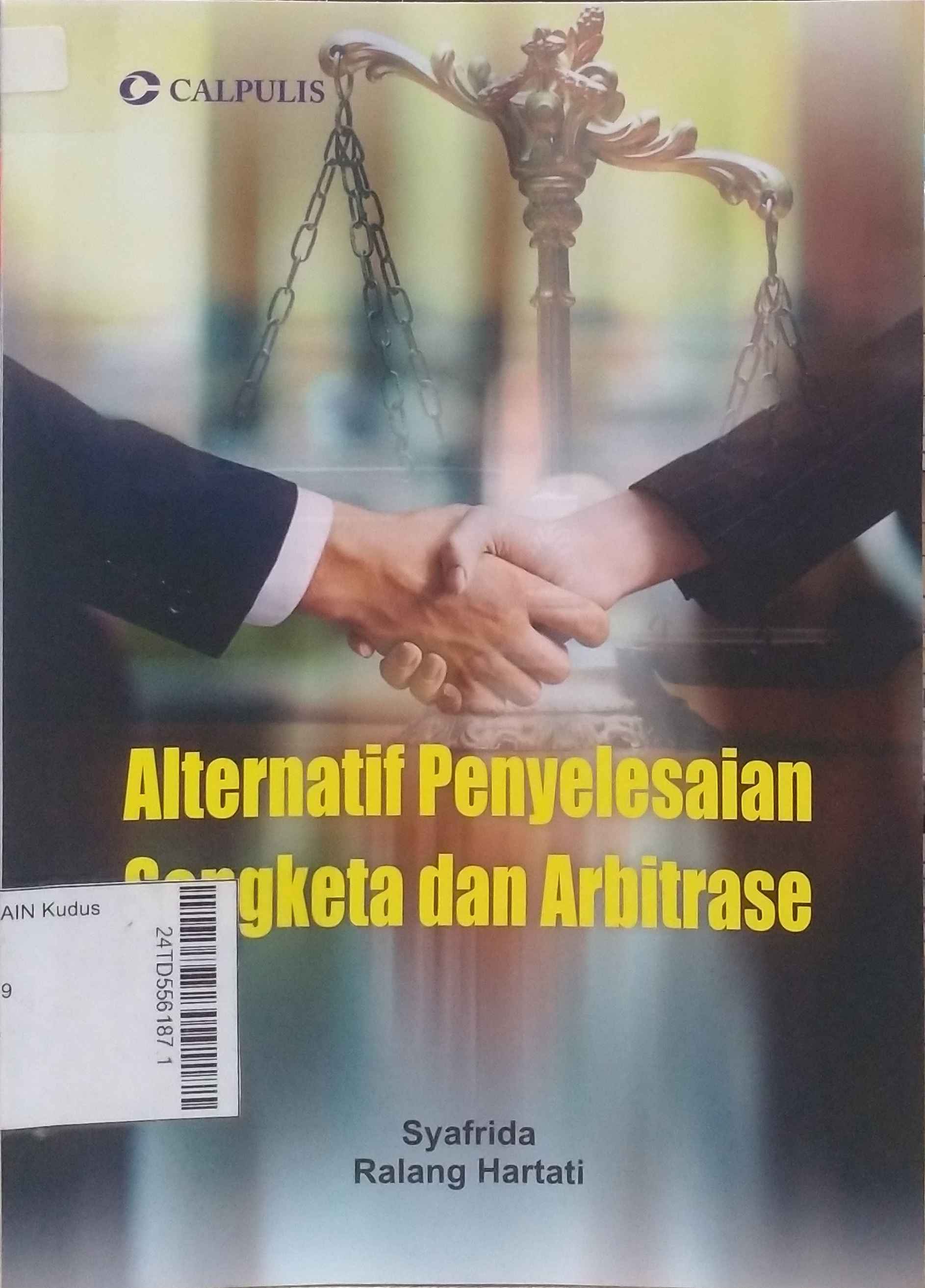 Alternatif Penyelesaian Sengketa dan Arbitrase