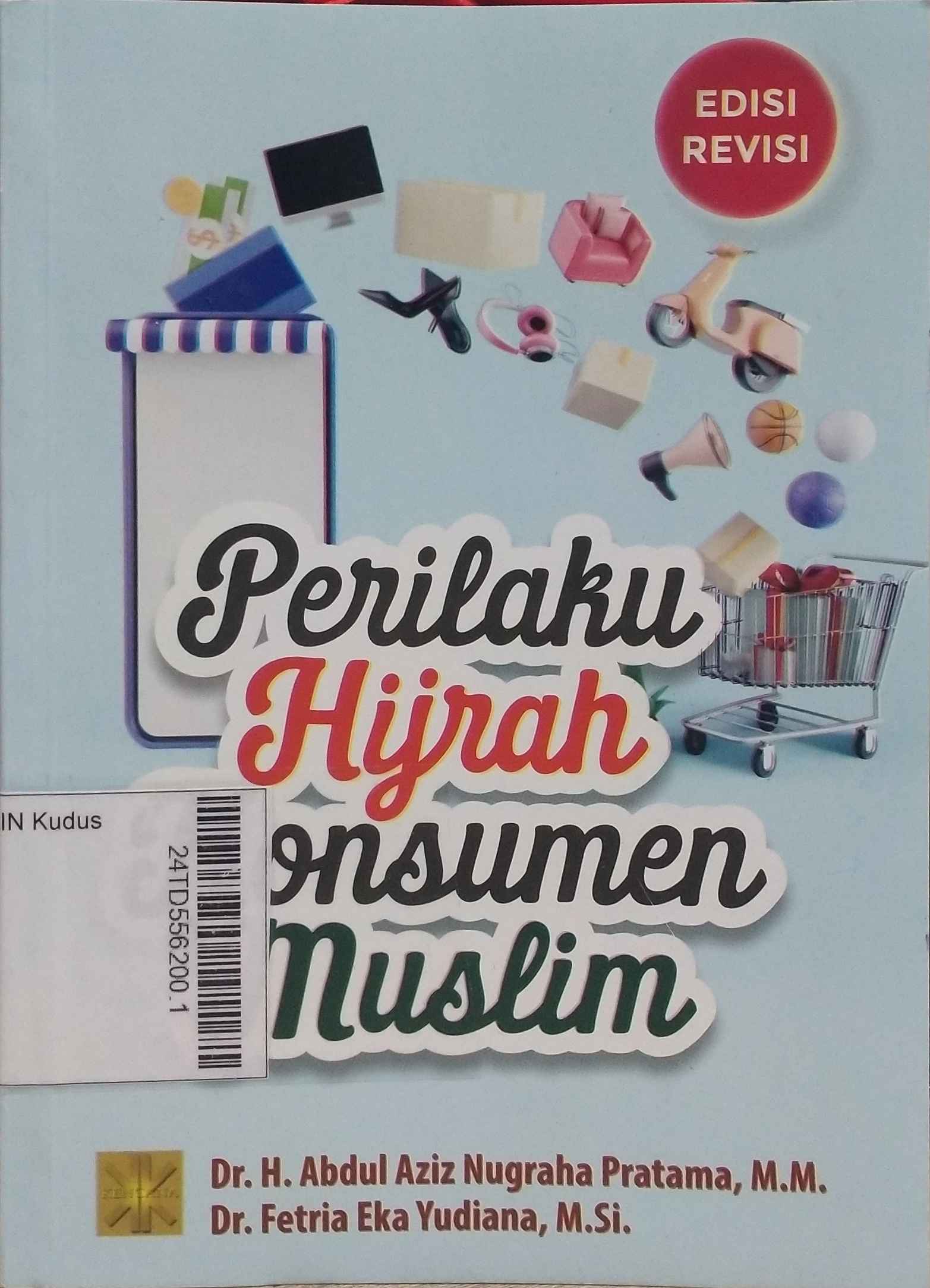 Perilaku Hijrah Konsumen Muslim