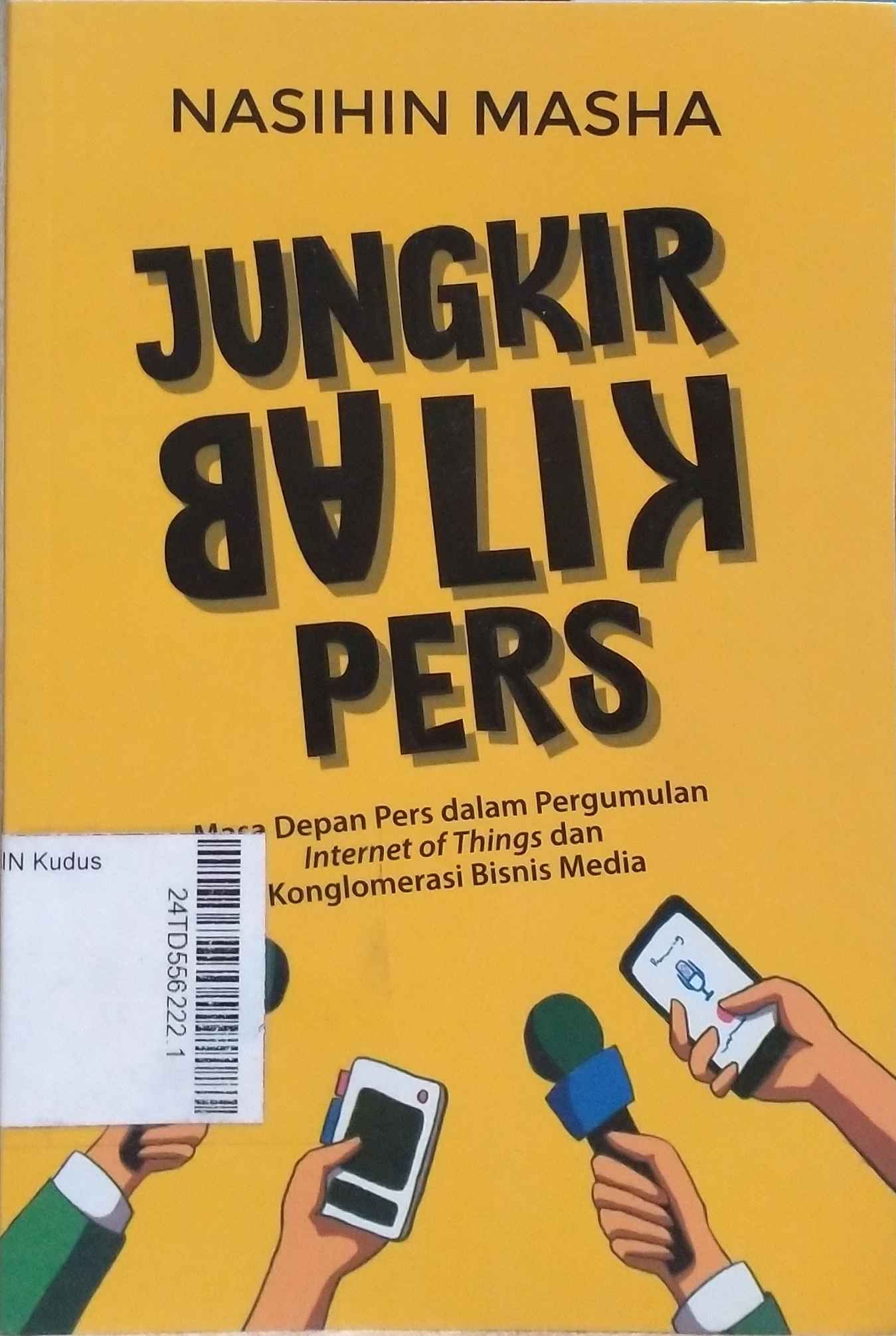 Jungkir Balik Pers