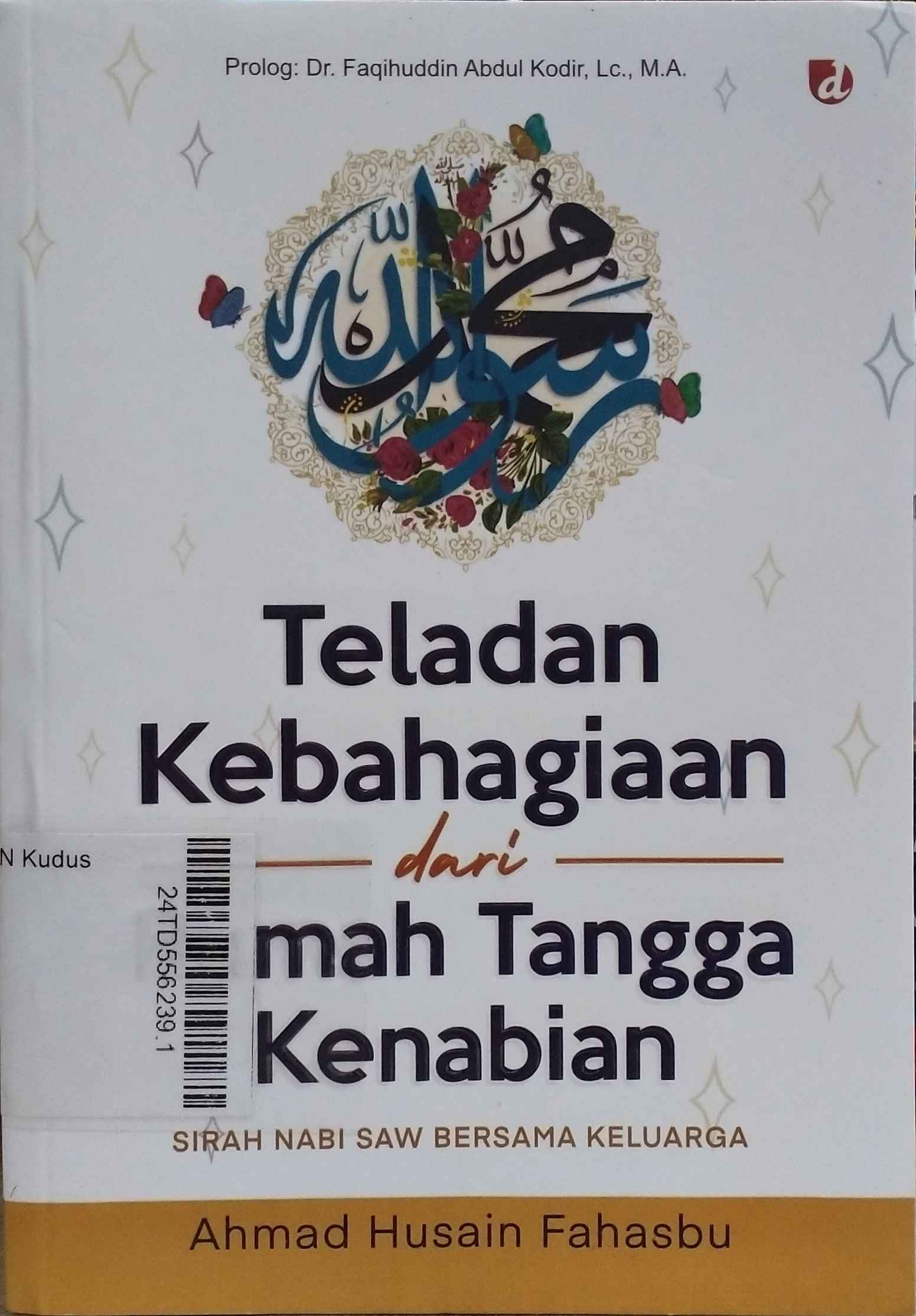 Teladan Kebahagiaan dari Rumah Tangga Kenabian