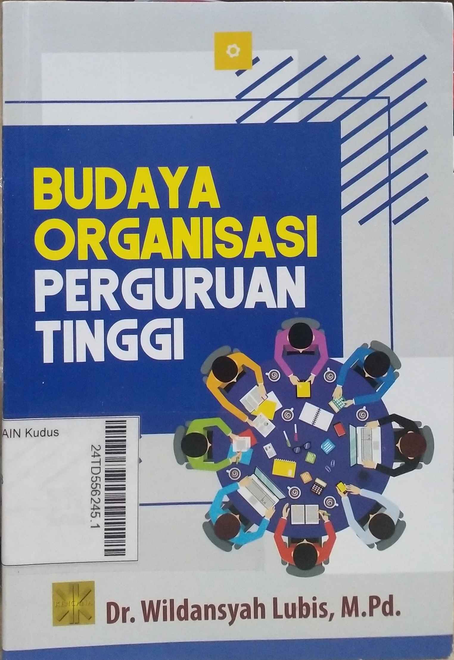 Budaya Organisasi Perguruan Tinggi