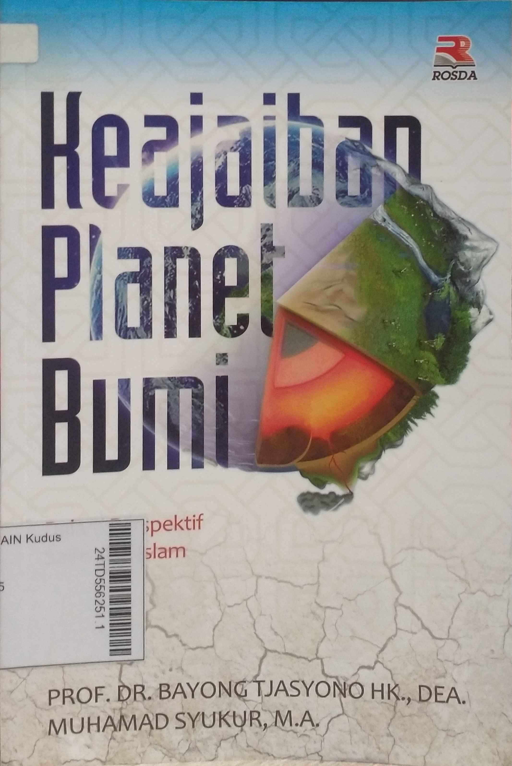 Keajaiban Planet Bumi : Dalam perspektif sains dan Islam