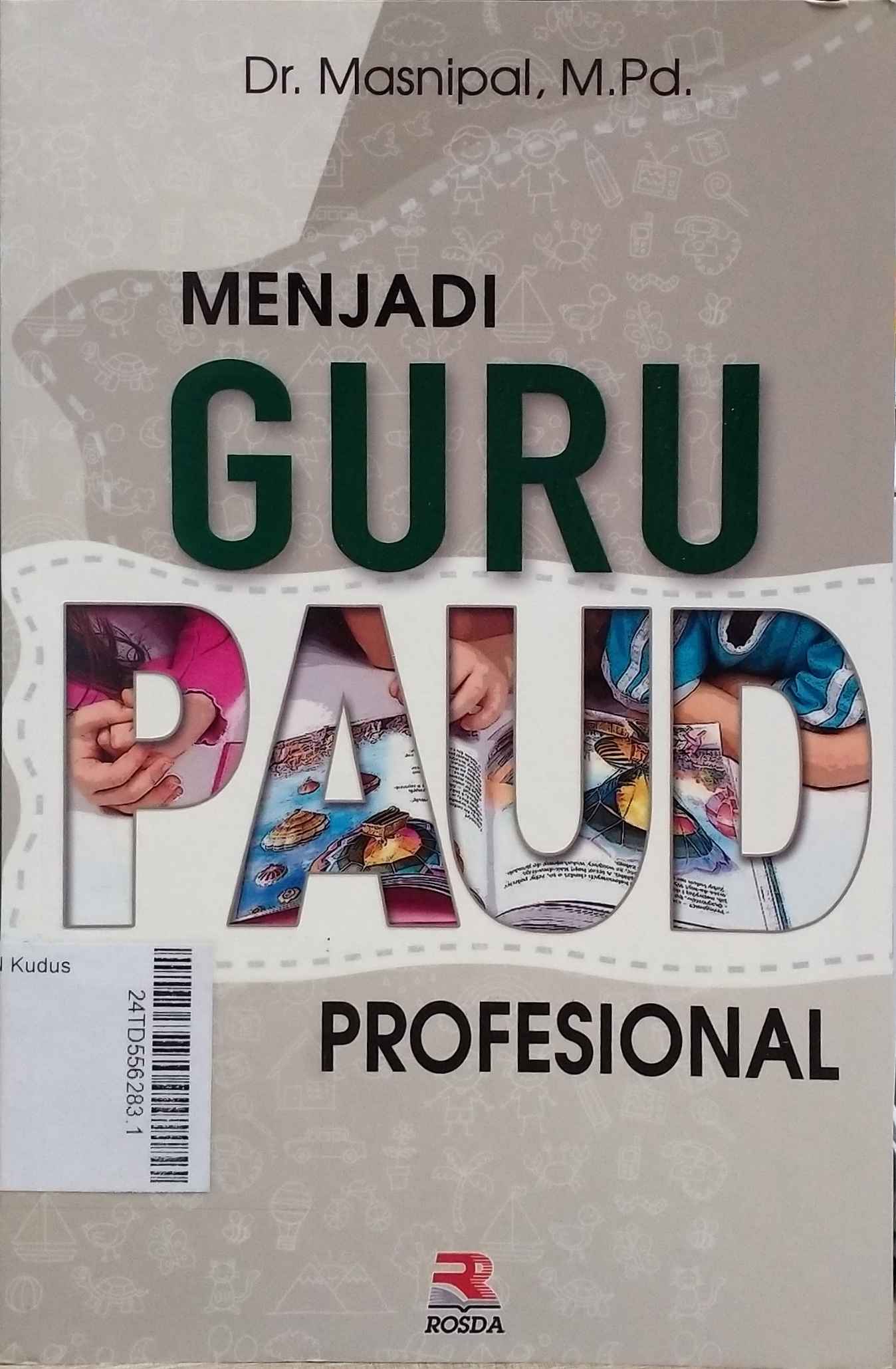 Menjadi Guru PAUD Profesional