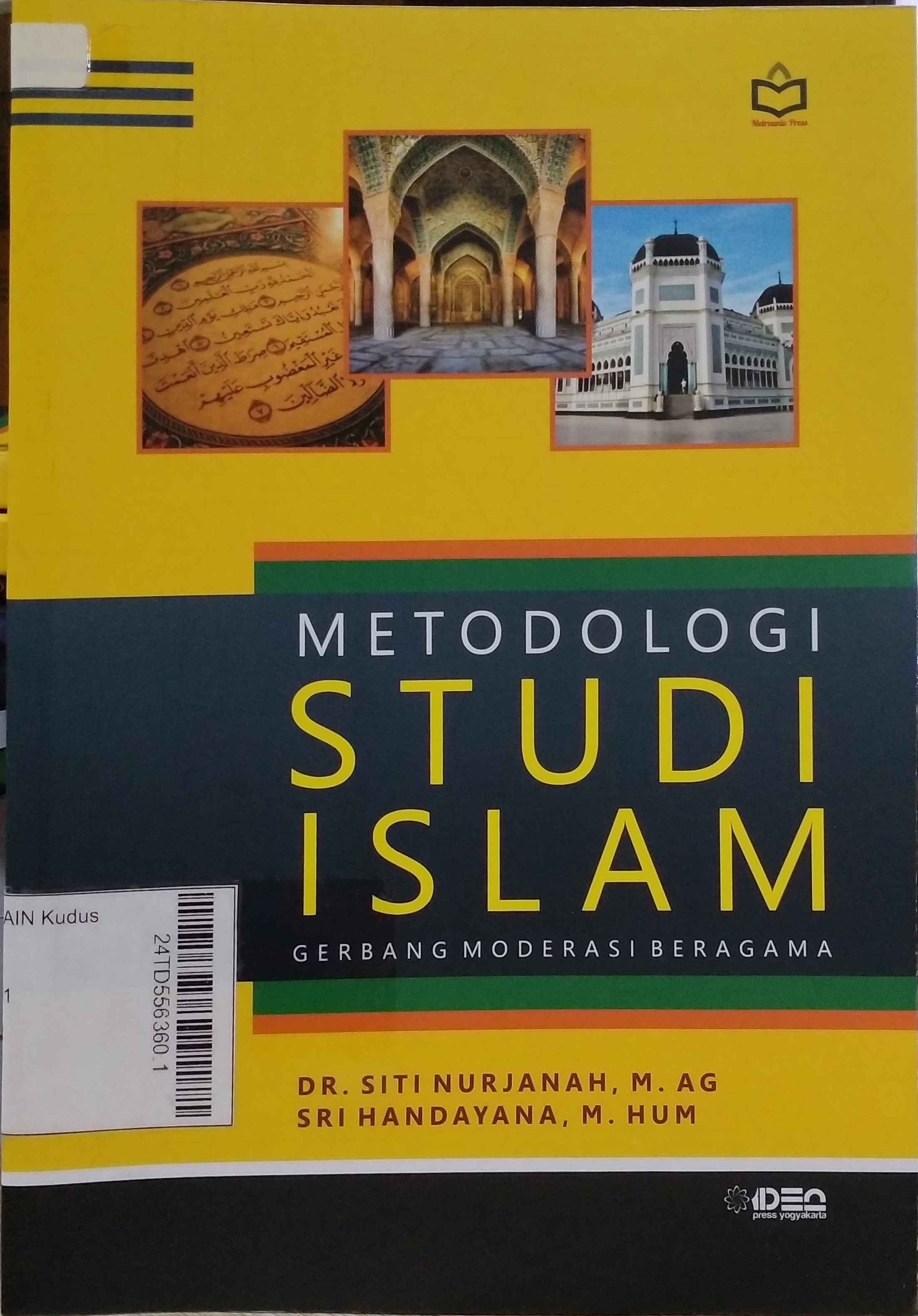 Metodologi Studi Islam : Gerbang moderasi beragama