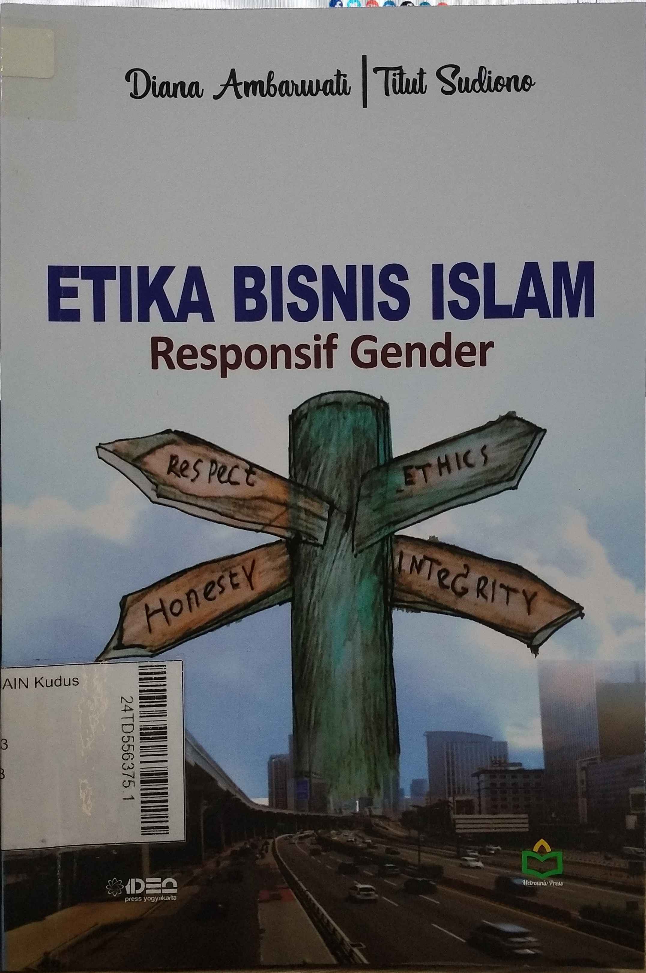 Etika Bisnis Islam : Responsif gender