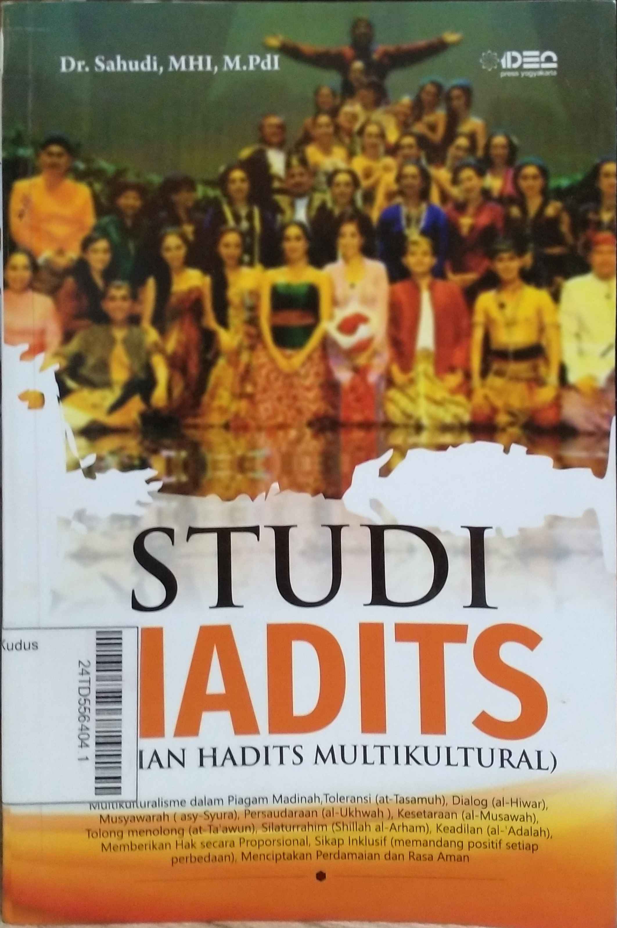 Studi Hadits : (Kajian hadits multikultural)