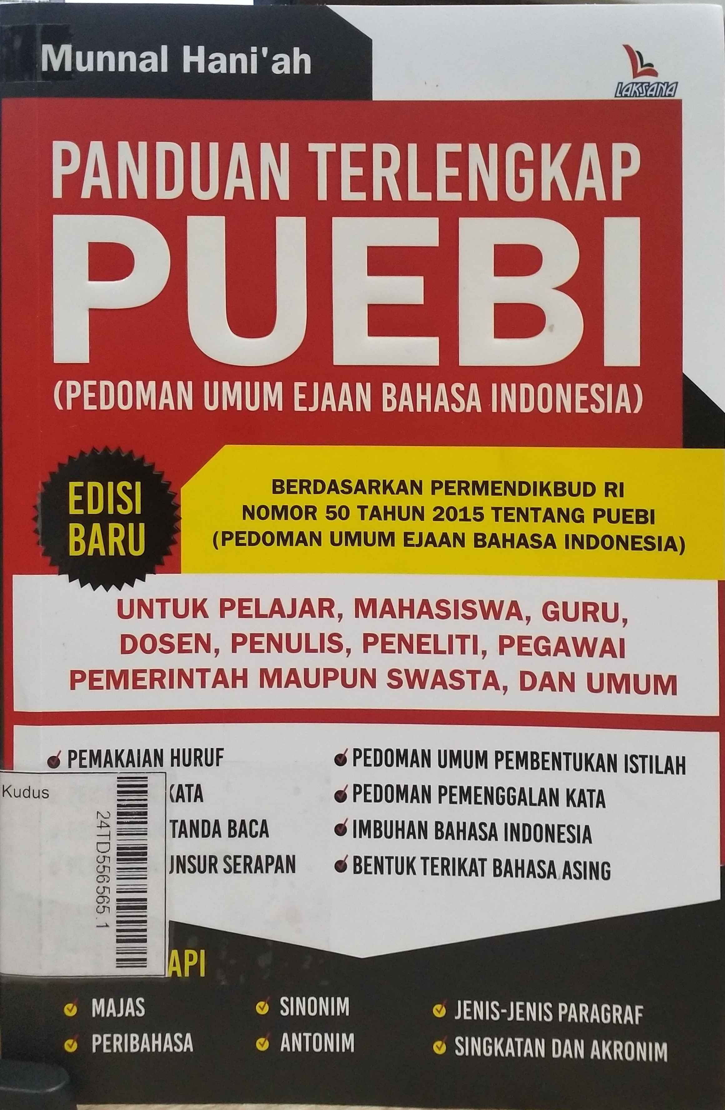 Panduan Terlengkap PUEBI (Pedoman Umum Ejaan Bahasa Indonesia)