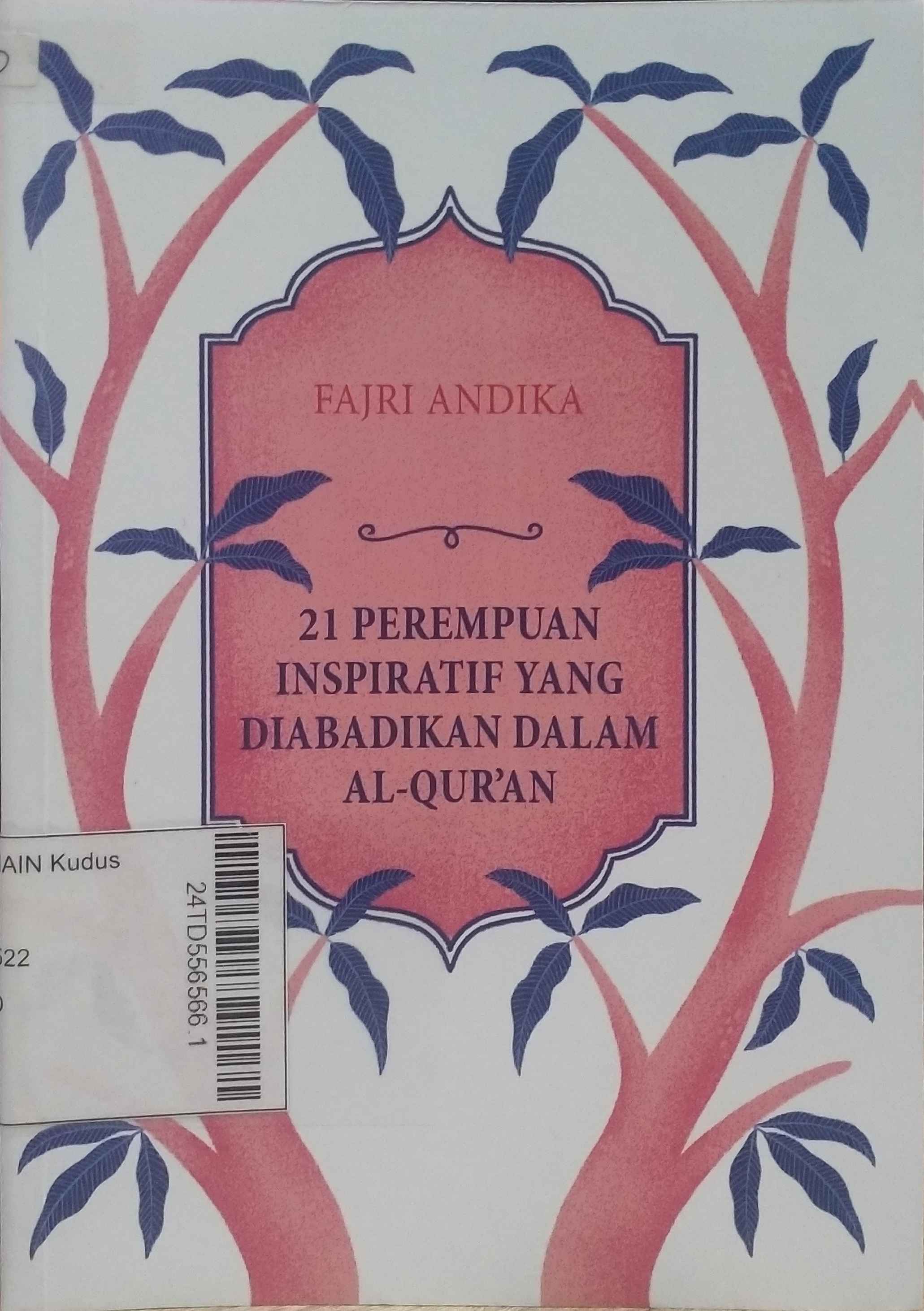 21 Perempuan Inspiratif yang Diabadikan dalam Al-Qur'an