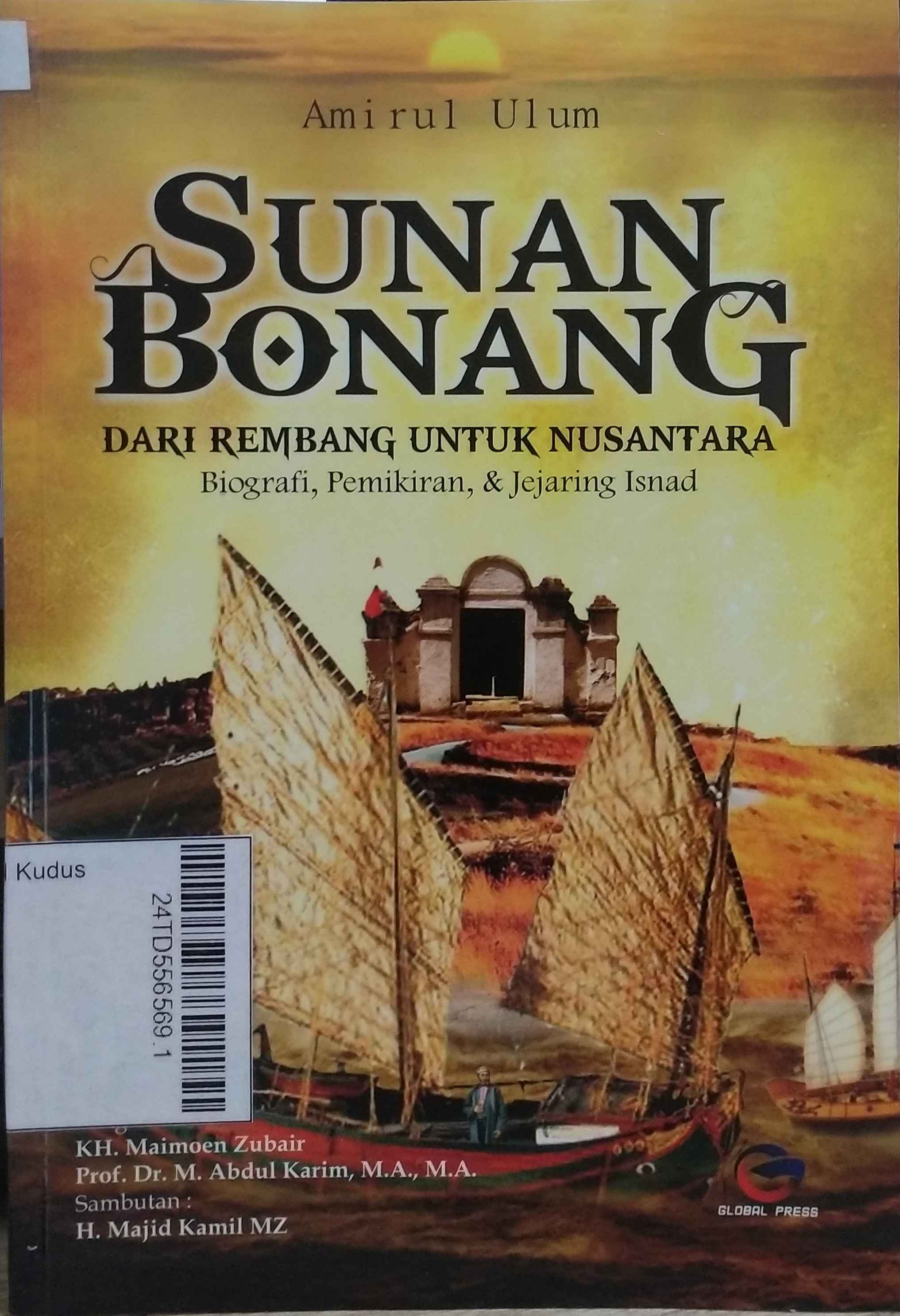 Sunan Bonang : Dari Rembang untuk nusantara