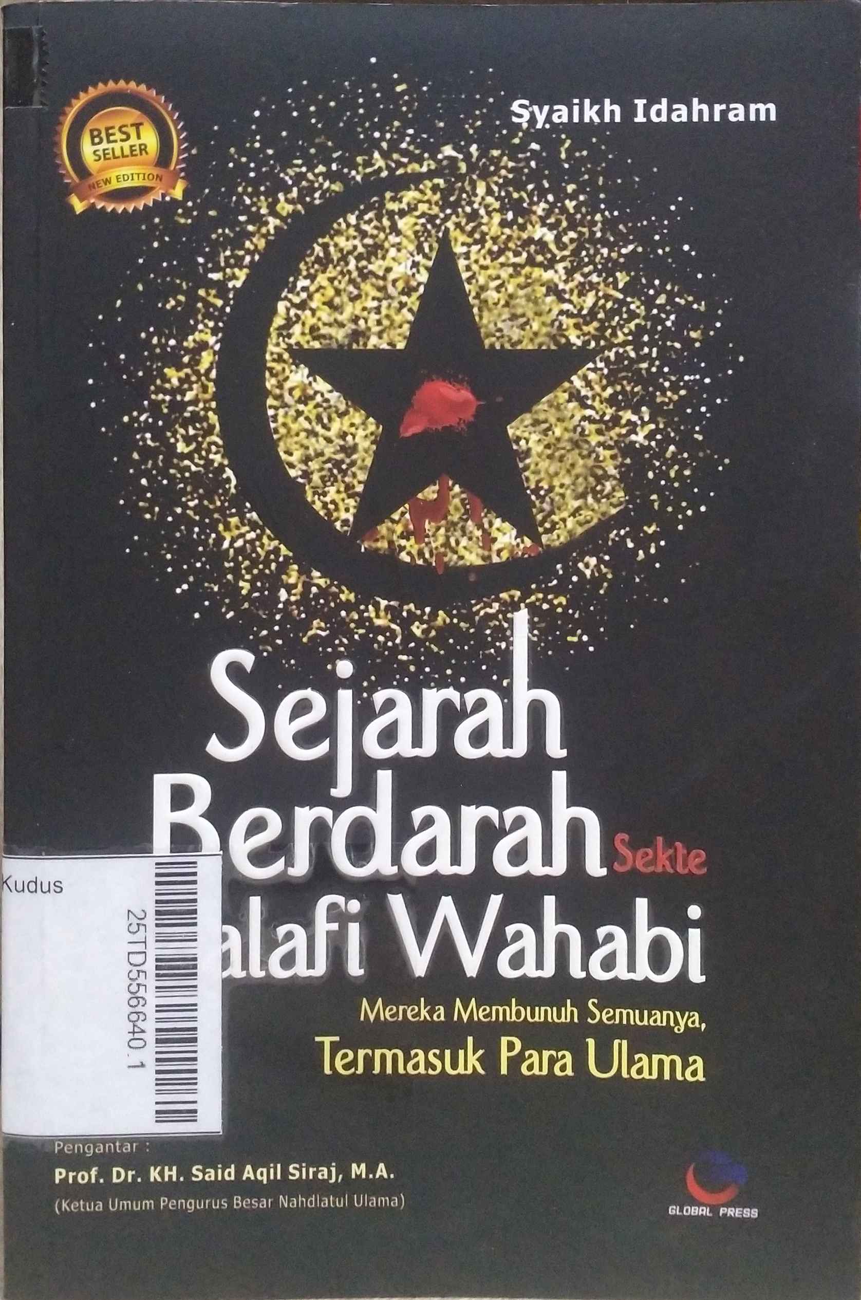 Sejarah Berdarah Sekte Salafi Wahabi : Mereka membunuh semuanya, termasuk para ulama