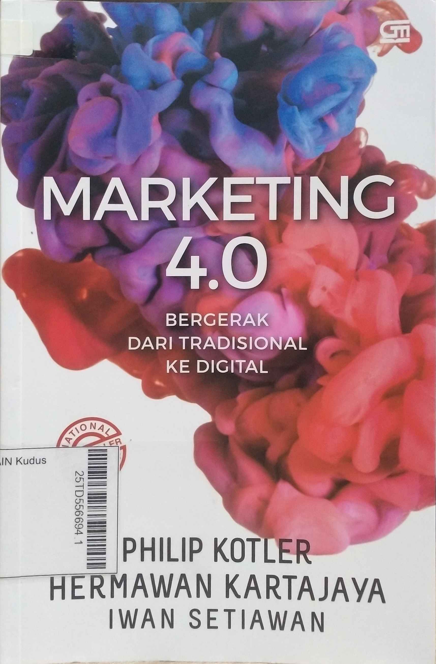 Marketing 4.0 : Bergerak dari tradisional ke digital