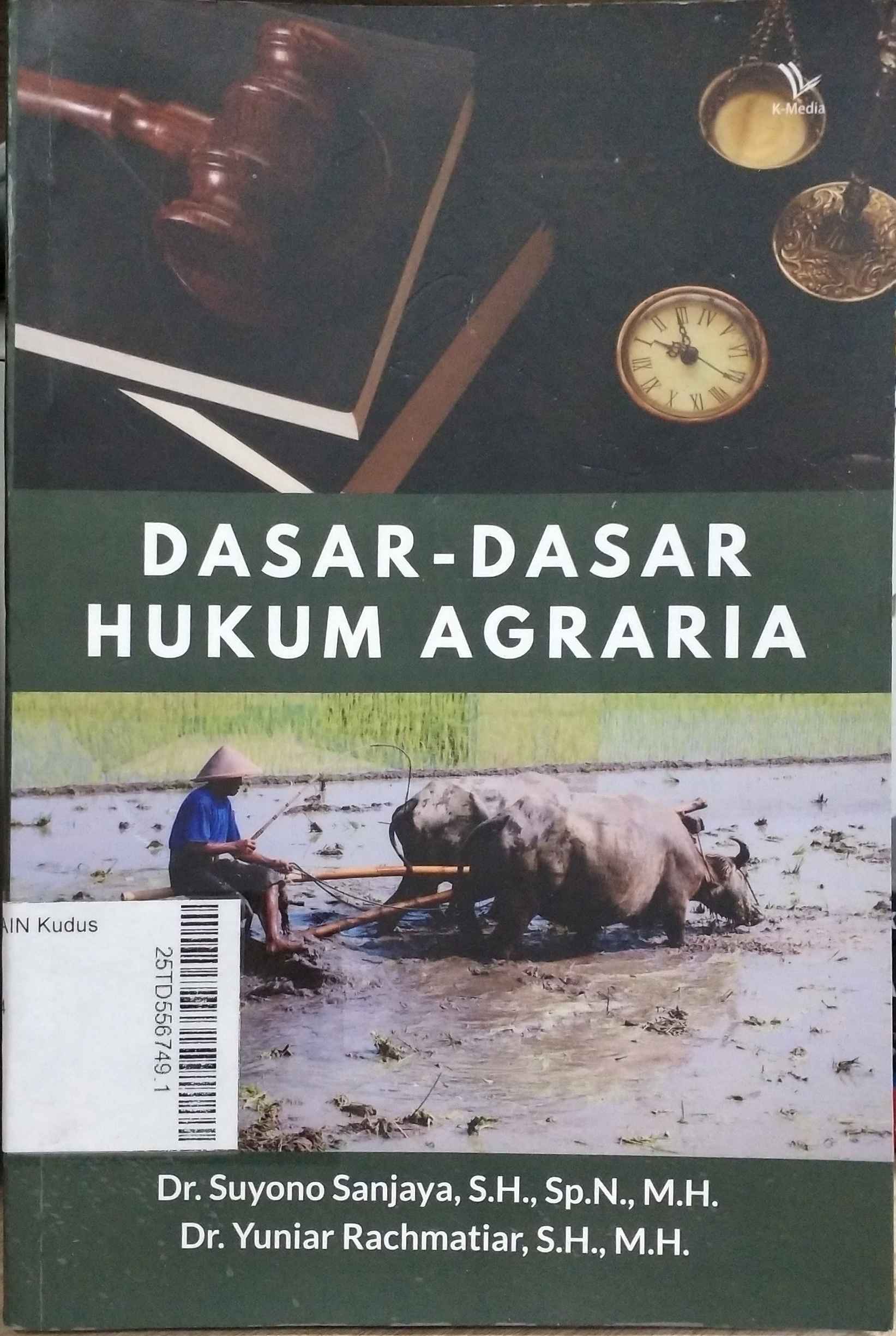 Dasar-Dasar Hukum Agraria