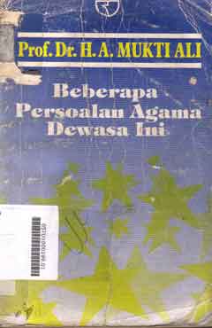 Beberapa Persoalan Agama Dewasa Ini