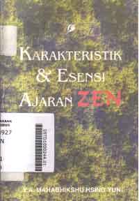 Karakteristik dan Esensi Ajaran Zen