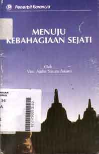 Menuju Kebahagiaan Sejati