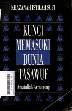 Kunci Memasuki Dunia tasawuf