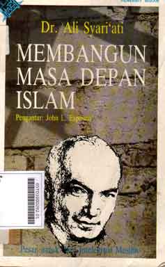 Membangun masa depan Islam