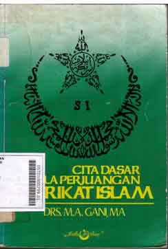 Cita Dasar dan Pola Perjuangan Syarikat Islam