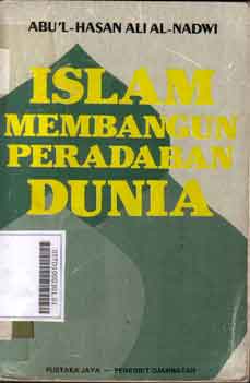 Islam Membangun Peradaban Dunia