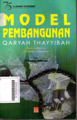 Model Pembangunan Qaryah Thayyibah : suatu pendekatan pemerataan pembangunan