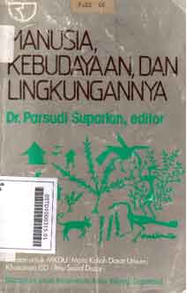 Manusia, Kebudayaan, dan Lingkungannya