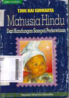 Manusia Hindu : dari Kandungan sampai perkawinan