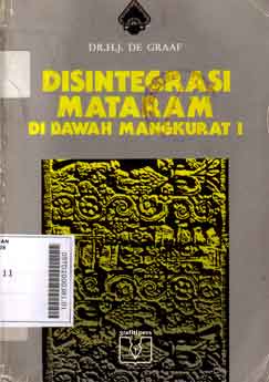 Disintegrasi Mataram DiBawah Mangkurat 1