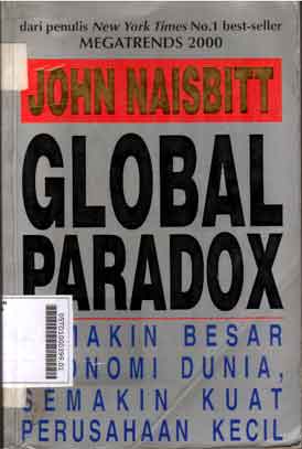 Global paradox : semakin besar ekonomi dunia, semakin kuat perusahaan kecil