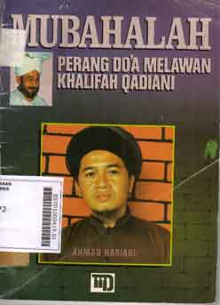 Mubahalah : perang do'a melawan khalifah Qadiani