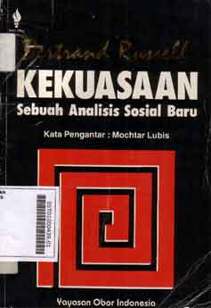 Kekuasaan : sebuah analisis sosial baru