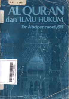 Al Qur'an dan Ilmu Hukum : sebuah studi perbandingan