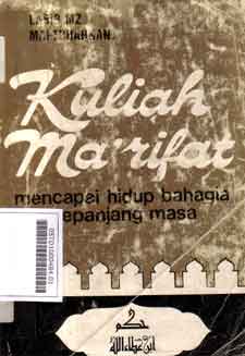 Kuliah Ma'rifat: mencapai hidup bahagia sepanjang masa