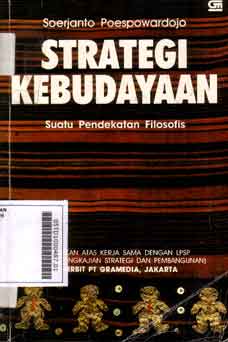 Strategi Kebudayaan:Suatu Pendekatan Filosofis