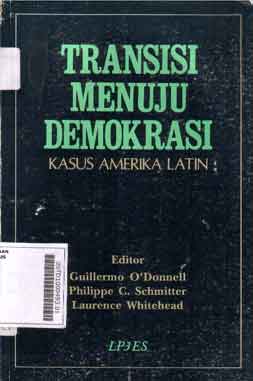 Transisi Menuju Demokrasi : kasus Amerika Latin