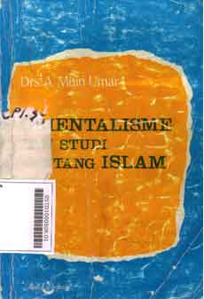 Orientalisme Dan Studi Tentang Islam