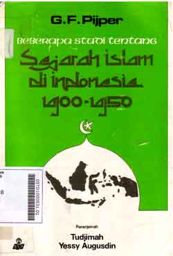 Beberapa Studi Tentang Sejarah Islam Di indonesia 1900 - 1950