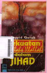 Kekuatan La Ilaha Illallah Dalam Jihad