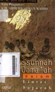 Ahlussunnah Wal Jama'ah : dalam lintas sejarah