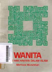 Wanita dan Hak-haknya dalam Islam