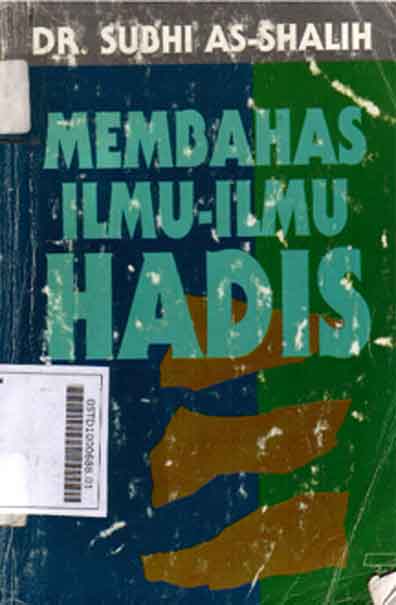 Membahas Ilmu-Ilmu Hadis