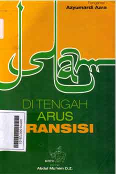 Islam Ditengah Arus Transisi