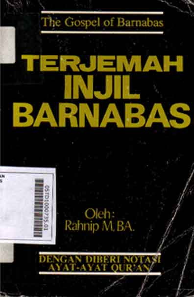 Terjemah Injil Barnabas : dengan diberi notasi ayat-ayat Qur'an