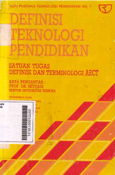 Definisi Teknologi Pendidikan: satuan tugas definisi terminologi aect