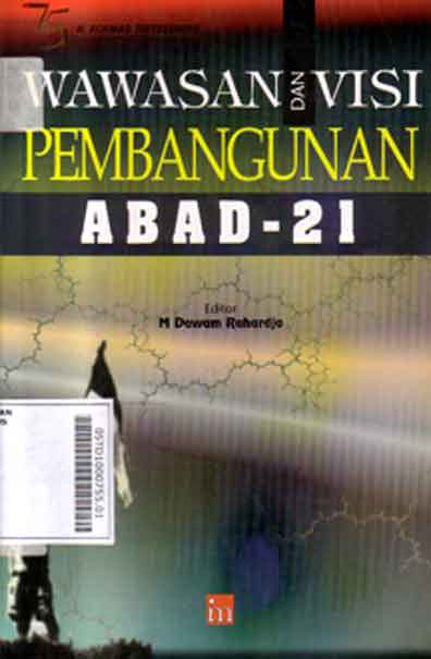 Wawasan Dan Visi Pembangunan Abad - 21