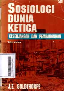 Sosiologi Dunia Ketiga : kesenjangan dan pembangunan