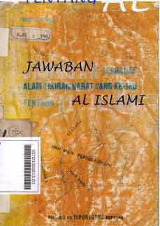 Jawaban Terhadap Alam Fikiran Barat Yang Keliru Tentang Al-Islam