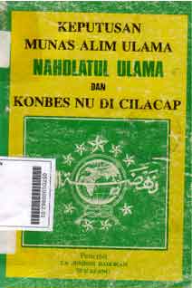 Keputusan Munas alim ulama Nahdlatul Ulama dan Konbes NU di Cilacap