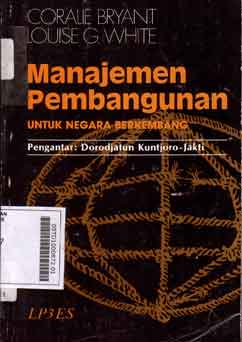 Manajemen Pembangunan : untuk negara berkembang