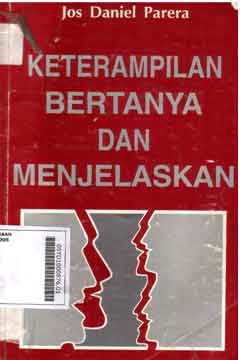 Keterampilan Bertanya Dan Menjelaskan
